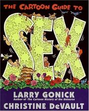 Cover of: The Cartoon Guide to Sex by Larry Gonick
