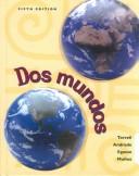 Cover of: Cuaderno de trabajo: Paso A-Capitulo 15 (Workbook/Lab Manual to accompany Dos mundos)