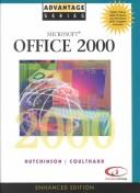 Cover of: Advantage Series: MS Office 2000 Enhanced Edition
