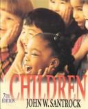 Cover of: Children by John W. Santrock
