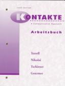 Cover of: Kontakte: A Communicative Approach: Arbeitsbuch