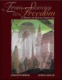 Cover of: From Slavery to Freedom by John Hope Franklin, Alfred A. Moss Jr.