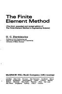 The finite element method by O. C. Zienkiewicz, R. L. Taylor