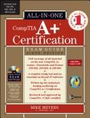 Cover of: All-in-one CompTIA A+ certification exam guide by Michael Meyers