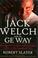 Cover of: Jack Welch and the Ge Way