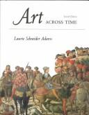 Cover of: Art Across Time by Laurie Adams