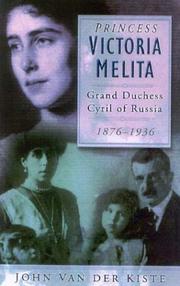 Cover of: Princess Victoria Melita by John Van der Kiste