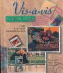 Cover of: Vis a Vis: Beginning French