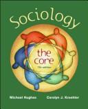 Cover of: Sociology by Michael Hughes, Carolyn J. Kroehler