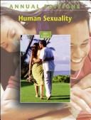 Cover of: Annual Editions: Human Sexuality, 30/e (Annual Editions : Human Sexuality) by Susan Bunting