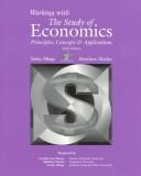 Cover of: Working With the Study of Economics: Principles, Concepts & Applications