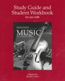 Cover of: Student Study Guide for use with Music by Roger Kamien, Roger Kamien