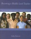 Cover of: Becoming a Middle Level Teacher And Teaching Portfolios by Cathy Vatterott
