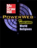 Cover of: Ways Of Being Religious with Free World Religions PowerWeb by Gary E. Kessler