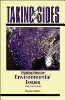 Cover of: Taking Sides: Clashing Views on Environmental Issues (Taking Sides: Clashing Views on Controversial Environmental Issues) by Thomas A. Easton