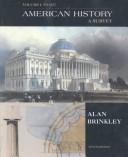 Cover of: American History: A Survey, Vol. 1 by Alan Brinkley
