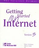 Cover of: The Internet Primer by Fritz J. Erickson, Fritz Erickson, John Vonk, Fritz Erickson, John Vonk