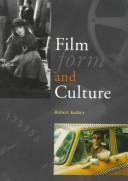 Cover of: Film, Form and Culture by Robert Phillip Kolker