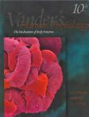 Cover of: Vander's Human Physiology by Eric P. Widmaier, Hershel Raff, Kevin T. Strang