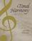 Cover of: Tonal Harmony, With an Introduction to Twentieth-Century Music