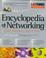 Cover of: Encyclopedia of networking, electronic edition