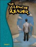 Cover of: Glencoe Literature: The Glencoe Reader Course 4 Grade 9 SE