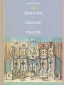 Cover of: Designing and drawing for the theatre | Lynn Pecktal