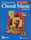 Cover of: Experiencing Choral Music, Intermediate Tenor Bass Voices, Student Edition by McGraw-Hill