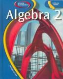 Cover of: Glencoe Mathematics, Algebra 2, California Edition (2005) by 
