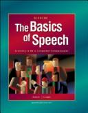 Cover of: The Basics of Speech: Learning to be a Competent Communicator, Student Edition