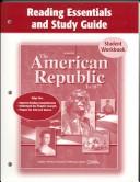 Cover of: The American Republic to 1877, Reading Essentials and Study Guide, Student Edition