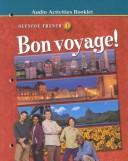 Cover of: Bon voyage! Level 1 Audio Activities Booklet by McGraw-Hill