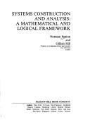 Cover of: Systems Construction and Analysis: A Mathematical and Logical Framework (Mcgraw-Hill International Series in Software Engineering)