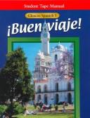 Cover of: Buen Viaje Spanish 3, Student Tape Manual