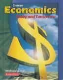 Cover of: Economics Today and Tomorrow by Roger LeRoy Miller