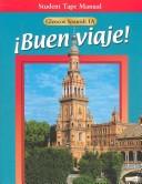 Cover of: ¡Buen viaje! Level 1A Student Tape Manual