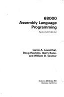 68000 assembly language programming by Lance A. Leventhal, Doug Hawkins, Gerry Kane, William D. Cramer