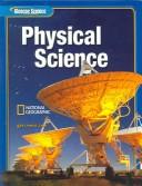 Cover of: Glencoe Physical Science, Student Edition by McGraw-Hill, McGraw-Hill