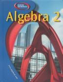 Cover of: Algebra 2, Student Edition