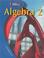 Cover of: Algebra 2, Student Edition