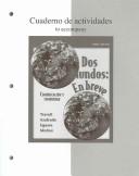 Cover of: Workbook/Laboratory Manual Dos Mundos | Tracy D. Terrell