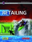 Cover of: Glencoe Marketing Series: Retailing, Student Edition (Glencoe Marketing Series)