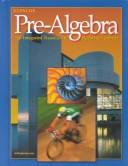 Cover of: Pre-Algebra by William Leschensky, Carol Malloy, Jack Price, James N. Rath, Yuria Alban, Jack Price