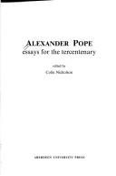 Cover of: Alexander Pope: essays for the tercentenary