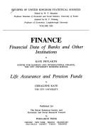 Cover of: Finance: Financial Data of Banks and Other Institutions, Life Assurance and Pension Funds (Reviews of United Kingdom Statistical Sources)