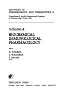 Cover of: Biochemical-immunological pharmacology: proceedings of the 8th International Congress of Pharmacology, Tokyo, 1981