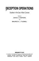 Cover of: Deception operations: studies in the East-West context