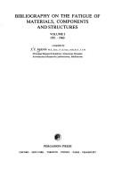 Bibliography on the Fatigue of Materials, Components and Structures, Vol. 2 