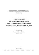 Cover of: Proceedings of the Conference on the Lunar Highlands Crust, Houston, Texas, November 14-16, 1979