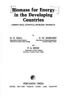 Cover of: Biomass for Energy in the Developing Countries: Current Role-Potential-Problems-Prospects